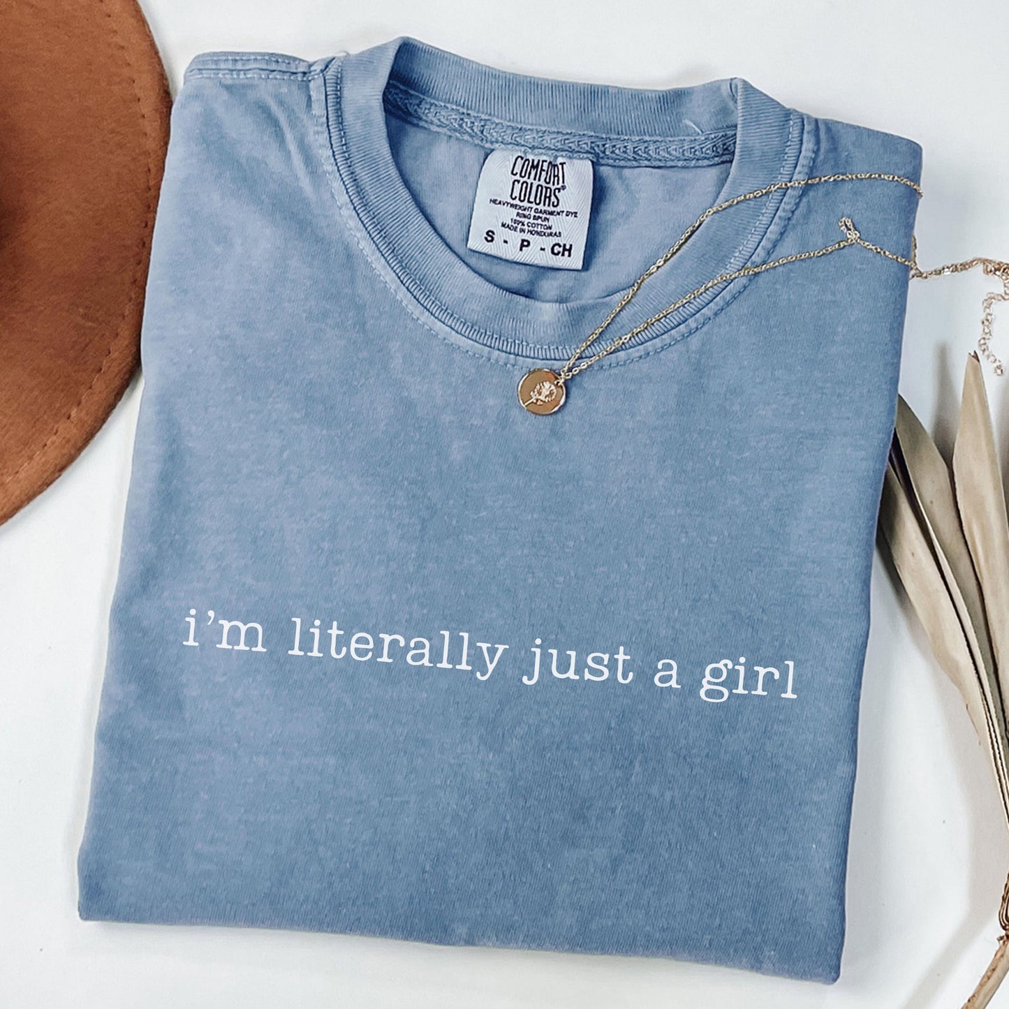 I'm Literally Just a Girl Shirt, Comfort Colors Funny Girl T-shirt, Sarcasm Shirt, Trendy Humor Shirt, Gift for Her