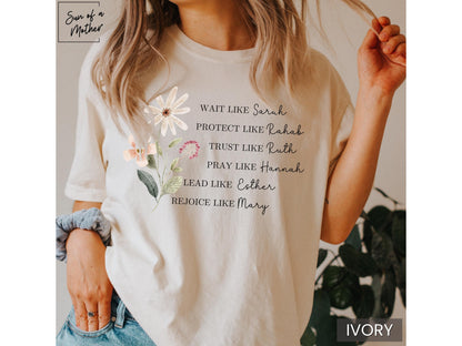 Floral Christian Shirt Women of the Bible Shirt Comfort Colors Religious Shirt Boho Christian Tshirt Faith Tee Women Christian T Shirt
